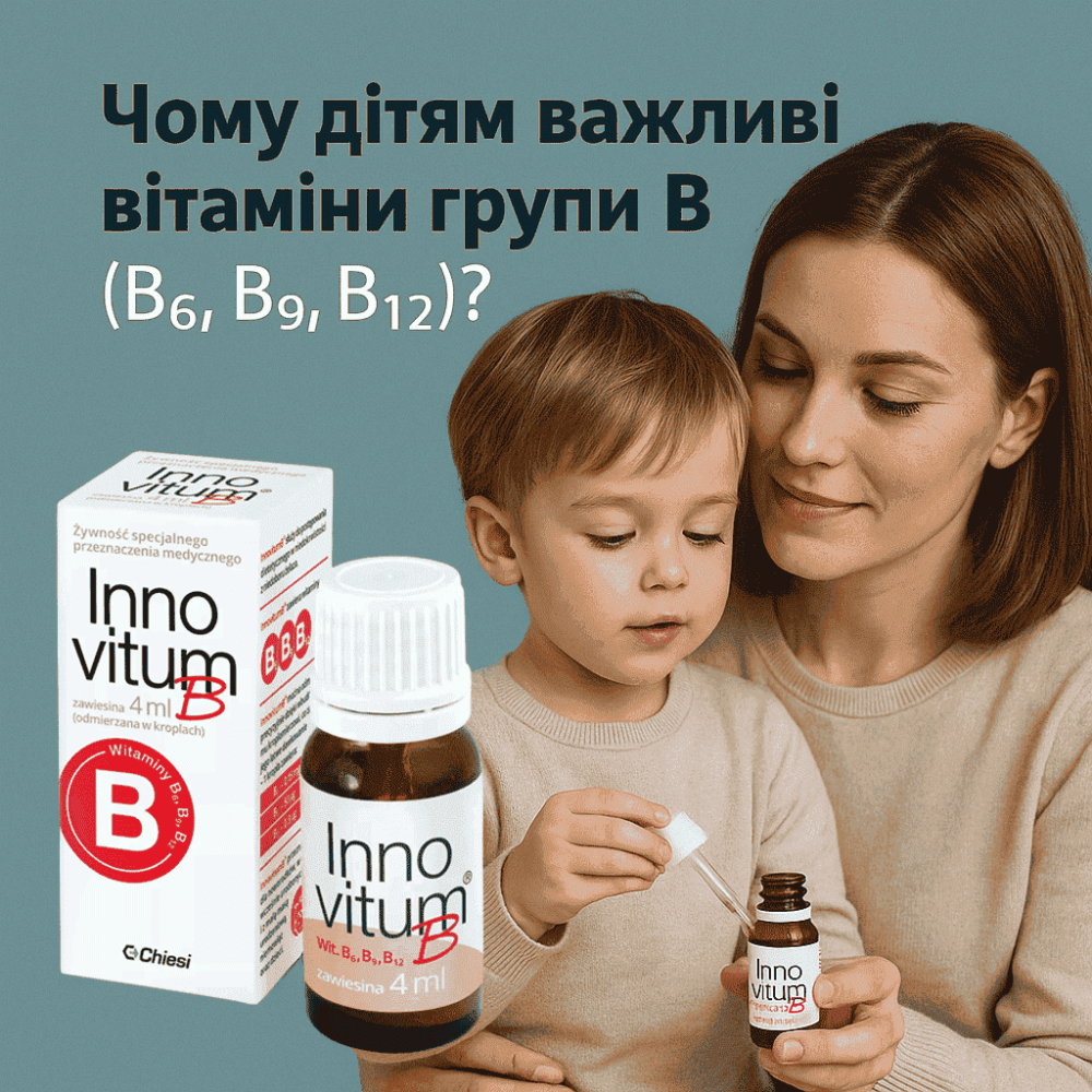 Чому дітям важливі вітаміни групи B (B6, B9, B12)?